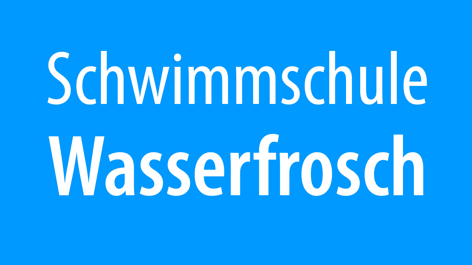 Weißer Schriftzug Schwimmschule Wasserfrosch auf blauem Hintergrund