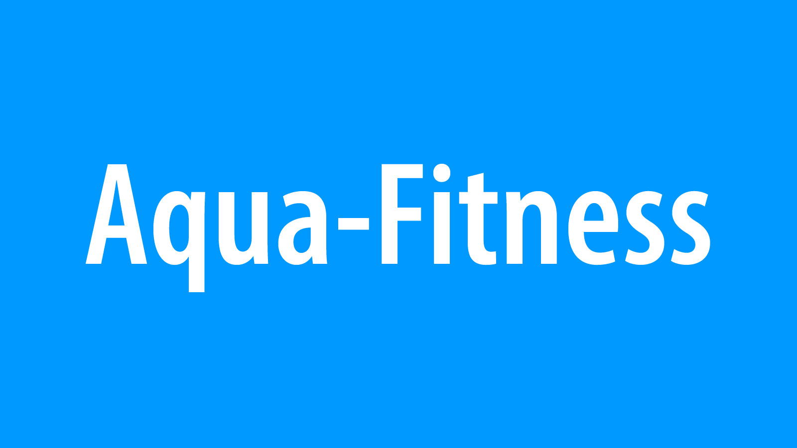 Schriftzug Aqua-Fitness